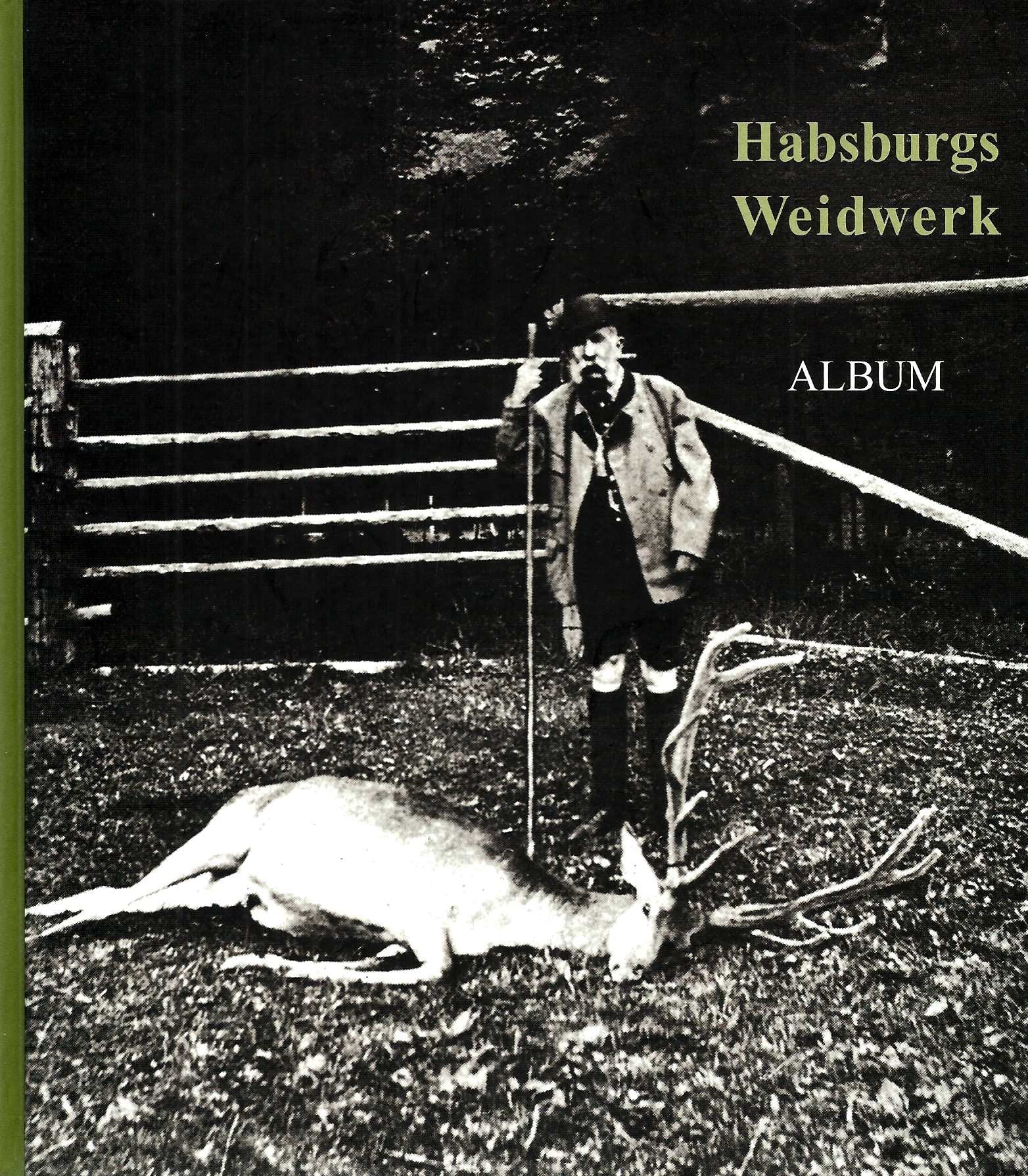 Habsburg Weidwerk Photography