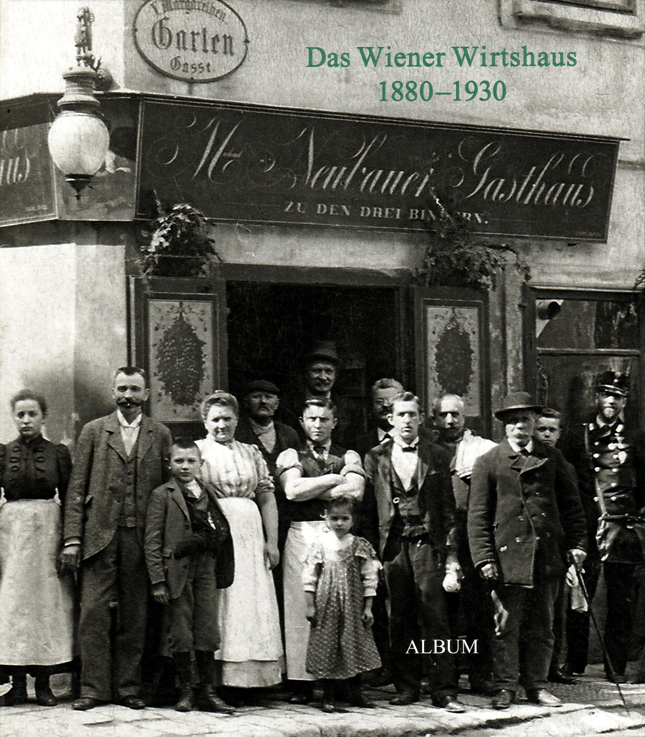 Gasthaus Album: Essen und Trinken in Wien um 1900 Leisure, Home & Garden