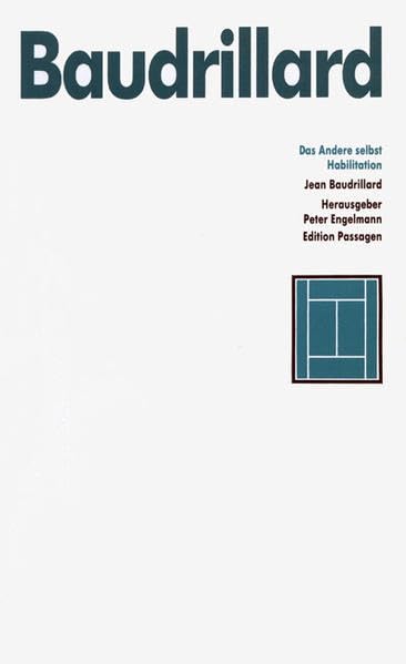 Das Andere selbst: Habilitation (Edition Passagen) Media & Communication
