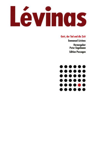 Gott, der Tod und die Zeit (Passagen Philosophie) Philosophy