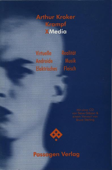 Krampf. Virtuelle Realität, androide Musik und elektrisches Fleisch (Passagen X-Media) Law