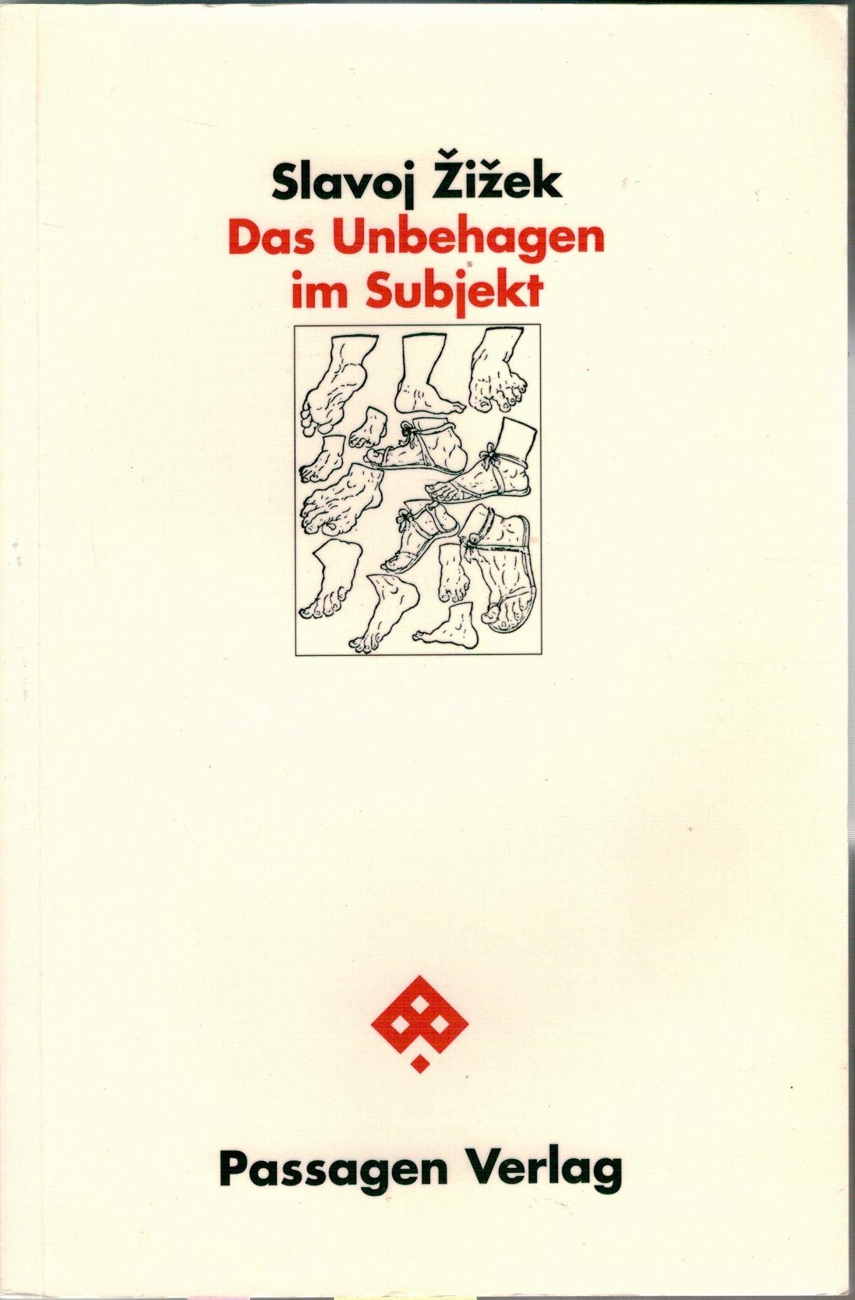 Das Unbehagen im Subjekt (Passagen Philosophie) Philosophy