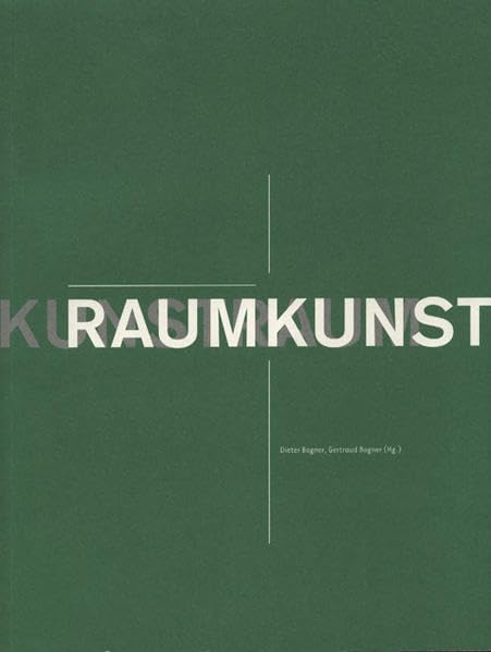 Raumkunst. Kunstraum. Schloß Buchberg am Kamp: Schloss Buchberg am Kamp (Passagen Kunst) Architecture