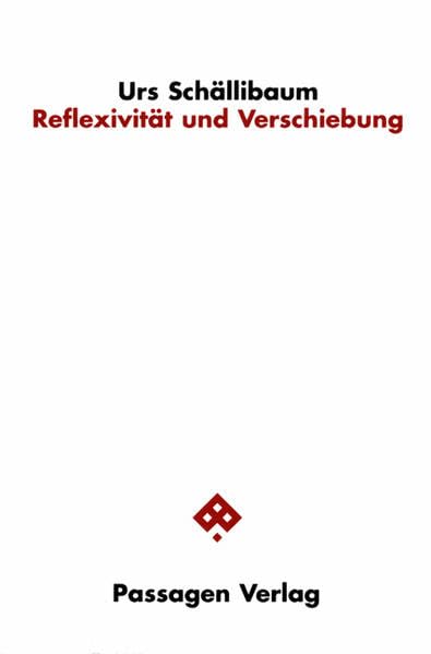 Reflexivität und Verschiebung Philosophy