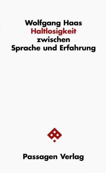 Haltlosigkeit Philosophy Books
