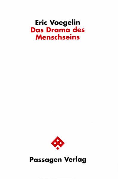 Das Drama des Menschseins: Die Walter Turner Candler Lectures (Passagen Religion und Politik) Law