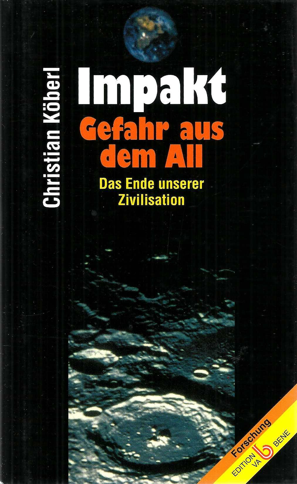 Impakt. Gefahr aus dem All - Das Ende unserer Zivilisation Natural Sciences