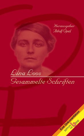 Lina Loos: Gesammelte Schriften Personalities
