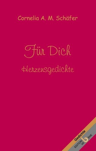 Für Dich - Herzensgedichte Poetry