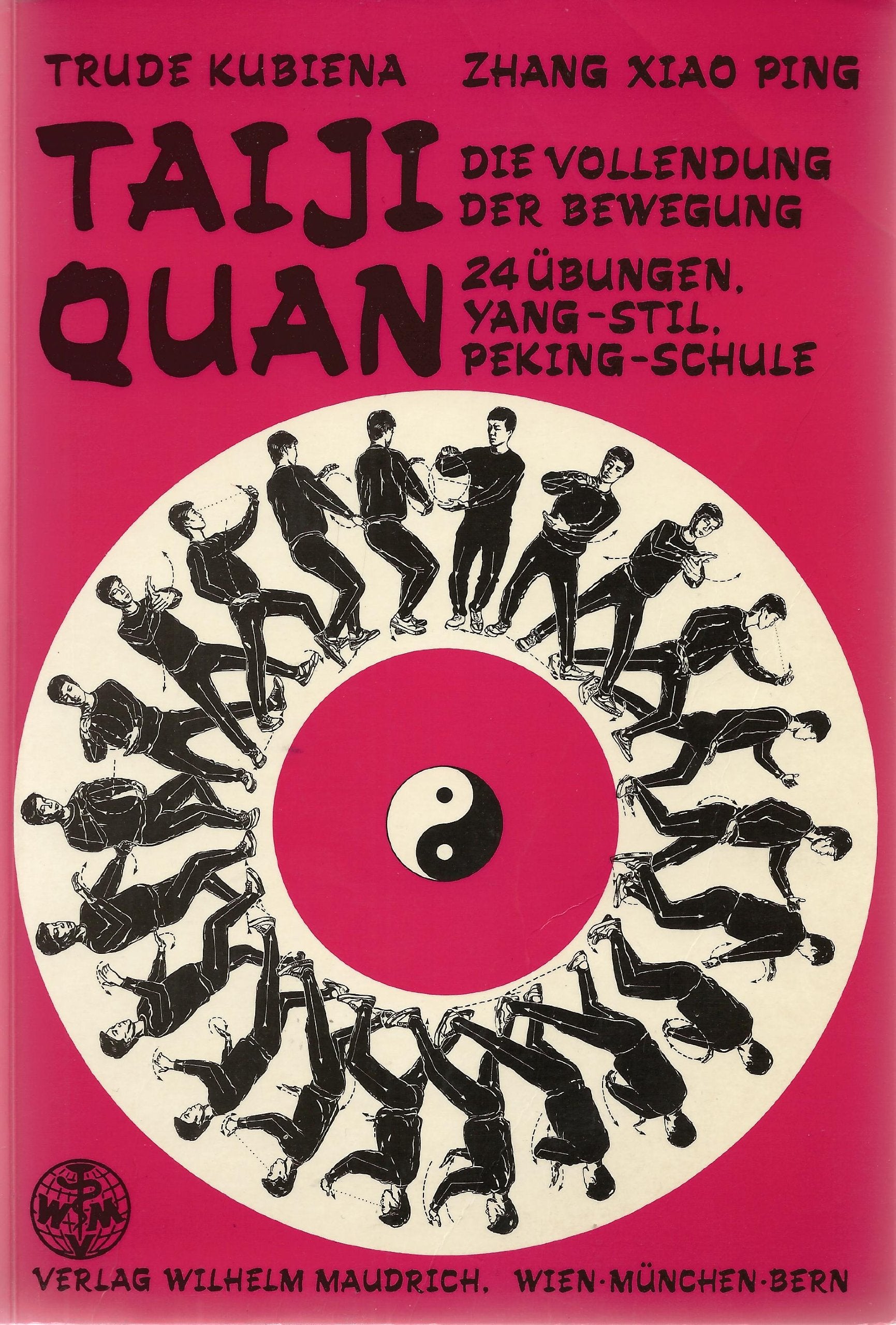 Taiji Quan: Die Vollendung der Bewegung Leisure & Fun
