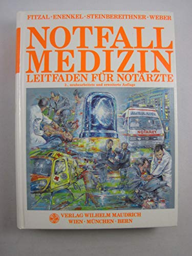 Notfallmedizin: Leitfaden für Notärzte Books