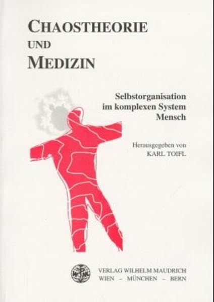 Chaostheorie und Medizin Medicine
