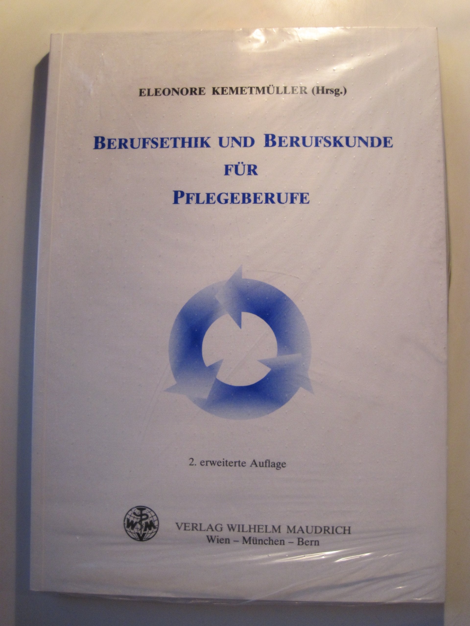 Berufsethik und Berufskunde für Pflegeberufe Medicine