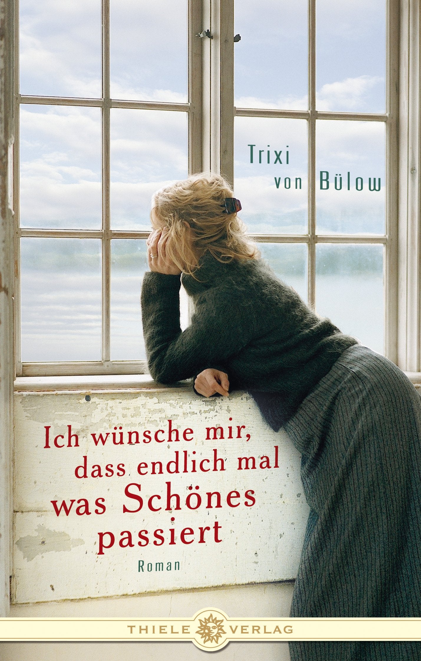 Ich wünsche mir, dass endlich mal was Schönes passiert Contemporary literature