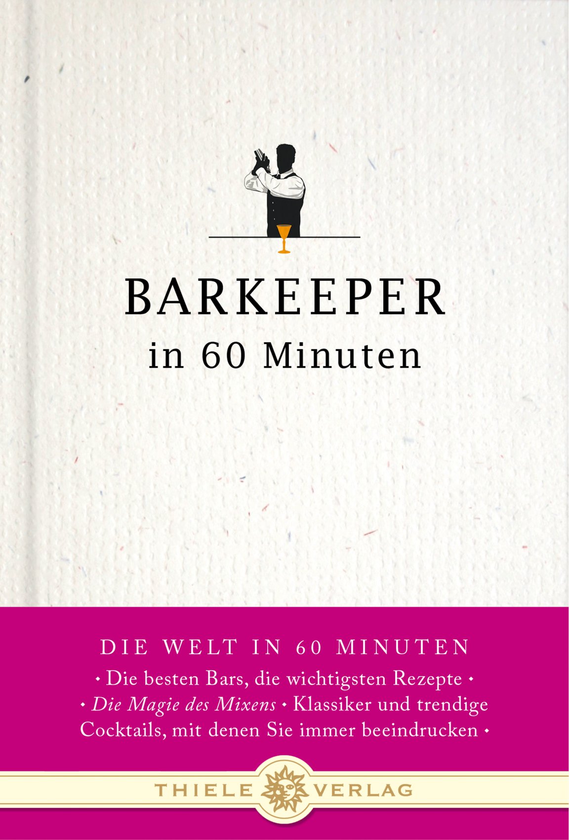 Barkeeper in 60 Minuten Cooking & Enjoying