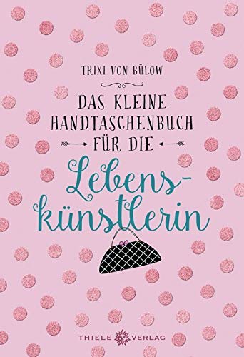 Das kleine Handtaschenbuch Lifestyle