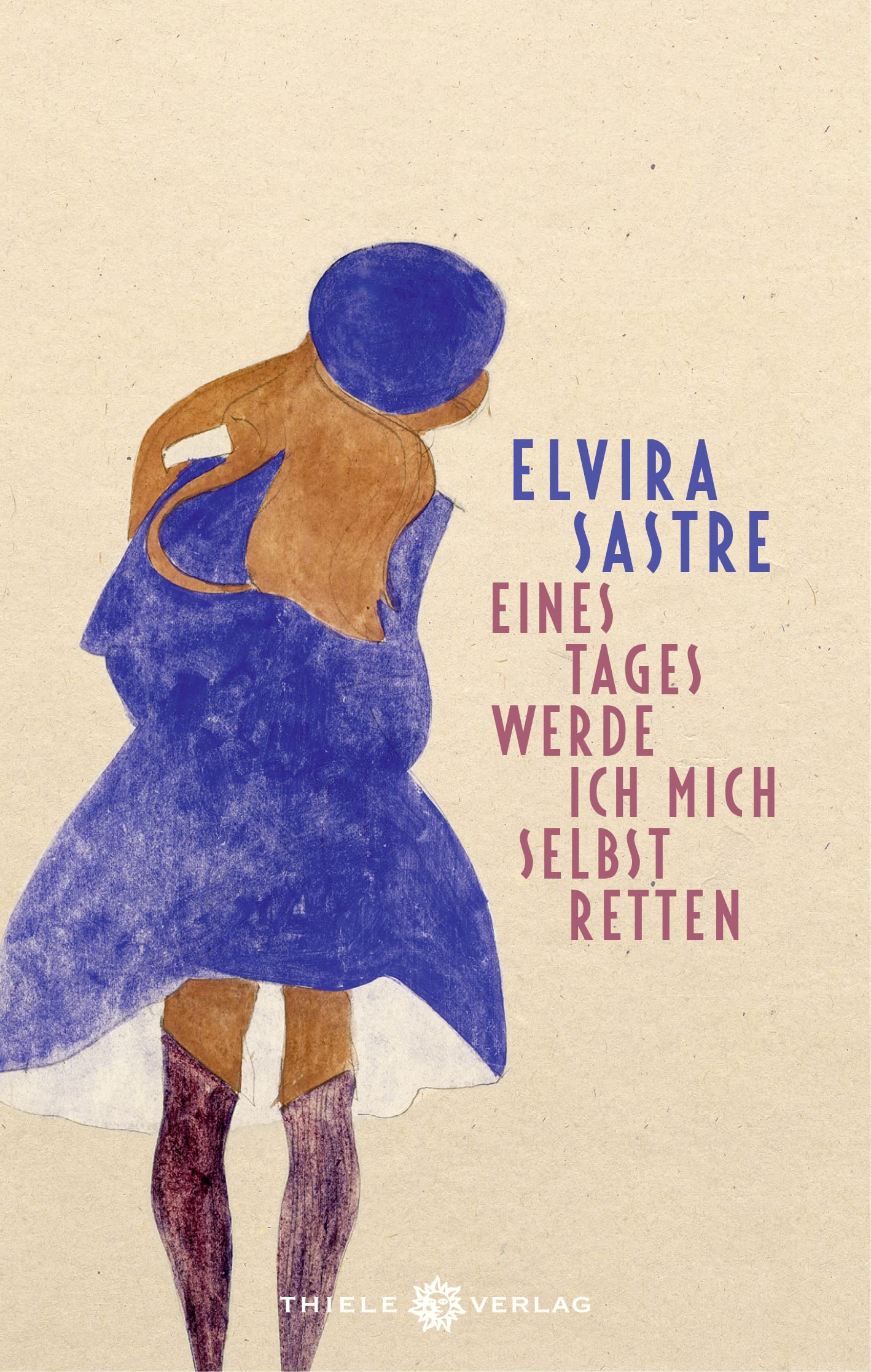 Eines Tages werde ich mich selbst retten Contemporary literature