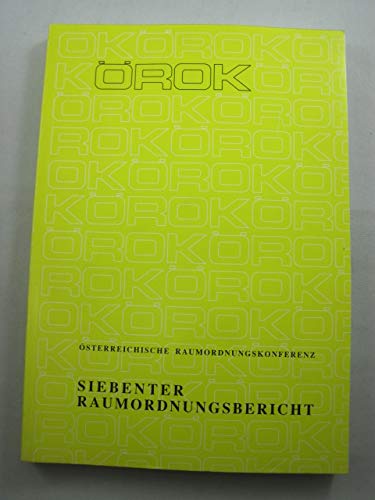 Raumordnungsbericht (7.) (Österreichische Raumordnungskonferenz - Schriftenreihe) Books
