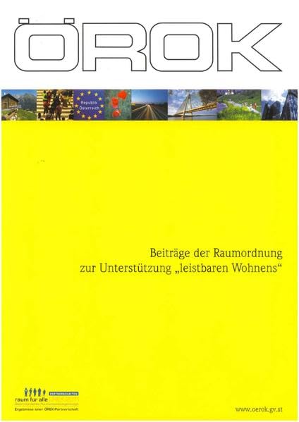 Beiträge der Raumordnung zur Unterstützung „leistbaren Wohnens“ Geology & Geography