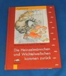 Die Heinzelmännchen und Wichtelweibchen kommen zurück Books