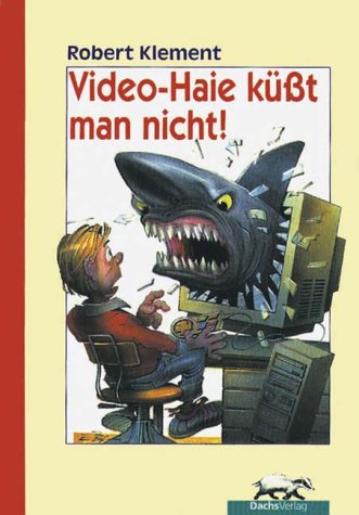 Video-Haie küßt man nicht Novels & Short Stories