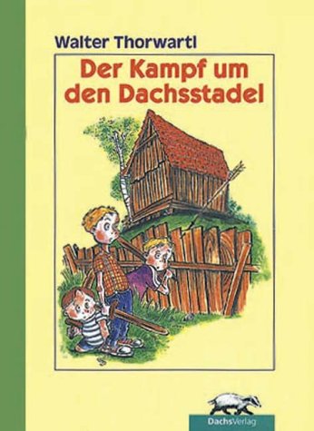 Product Image: Der Kampf um den Dachsstadel