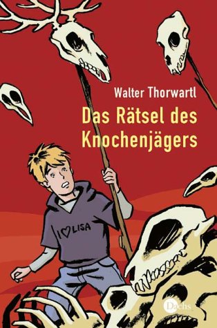 Das Rätsel des Knochenjägers Books