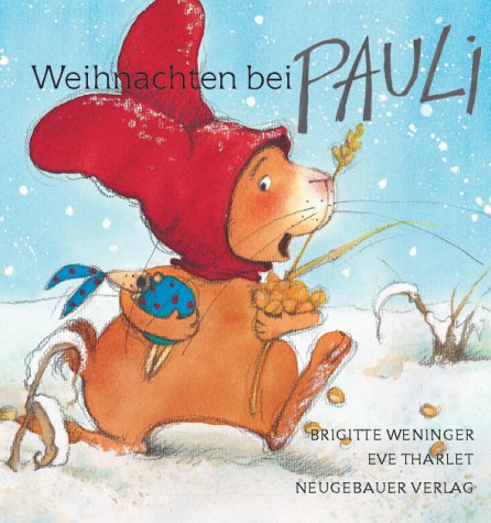 Weihnachten bei Pauli: Papp-Bilderbuch Children's books