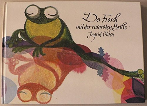 Der Frosch mit der rosaroten Brille Books