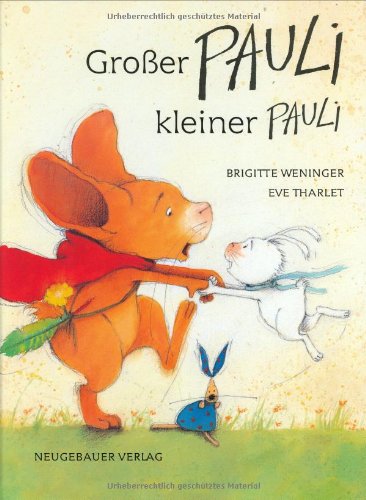 Grosser Pauli, kleiner Pauli Children's books