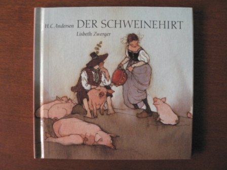 Der Schweinehirt (Sternchen Geschenkbuch Reihe) Fairy Tales & Legends