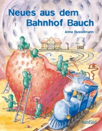Product Image: Neues aus dem Bahnhof Bauch