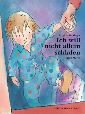 Ich will nicht alleine schlafen Books