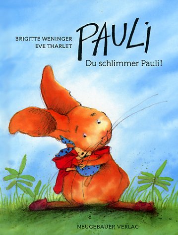 Pauli, Du schlimmer Pauli. Sonderausgabe Books