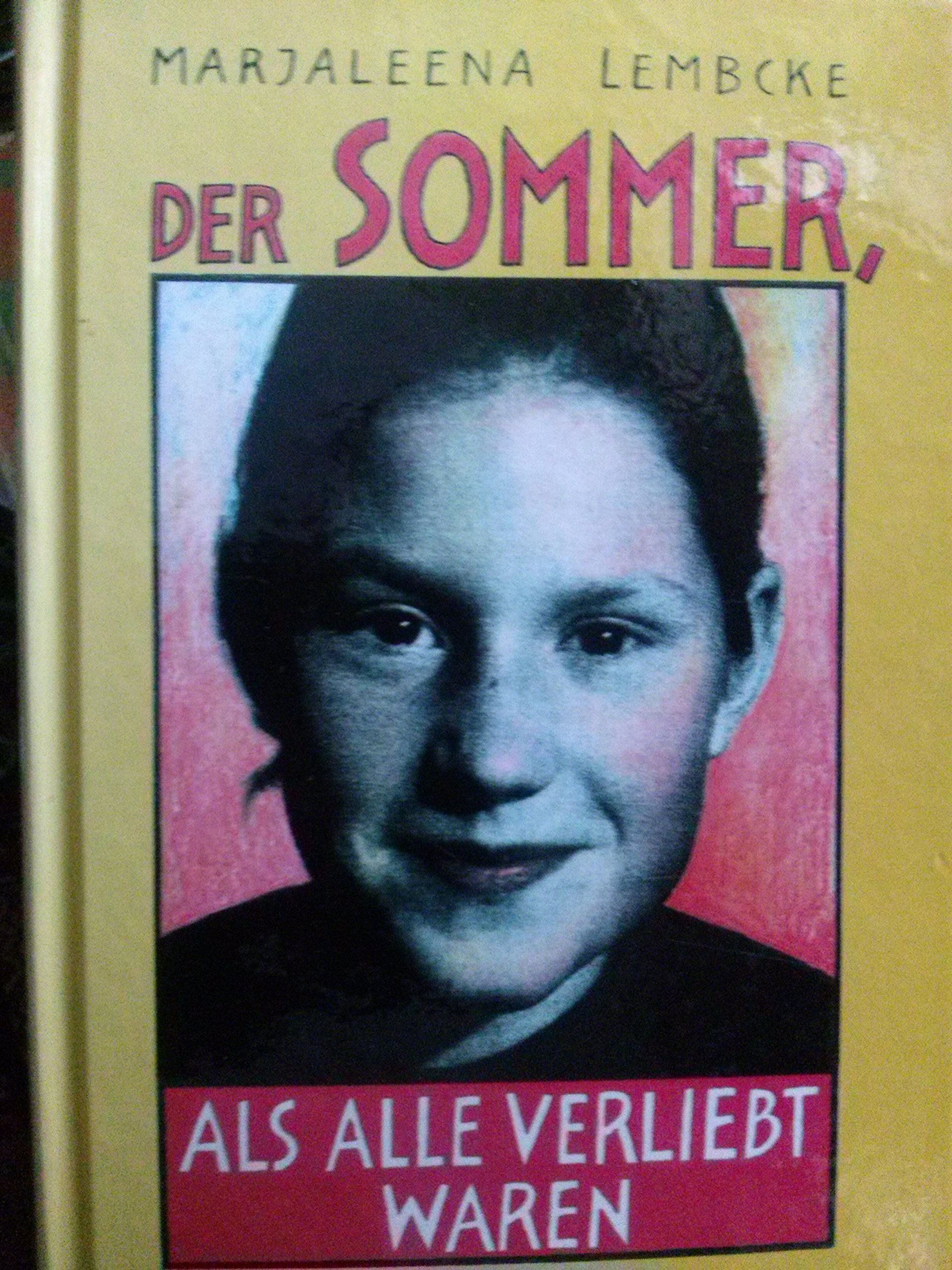 Product Image: Der Sommer, als alle verliebt waren