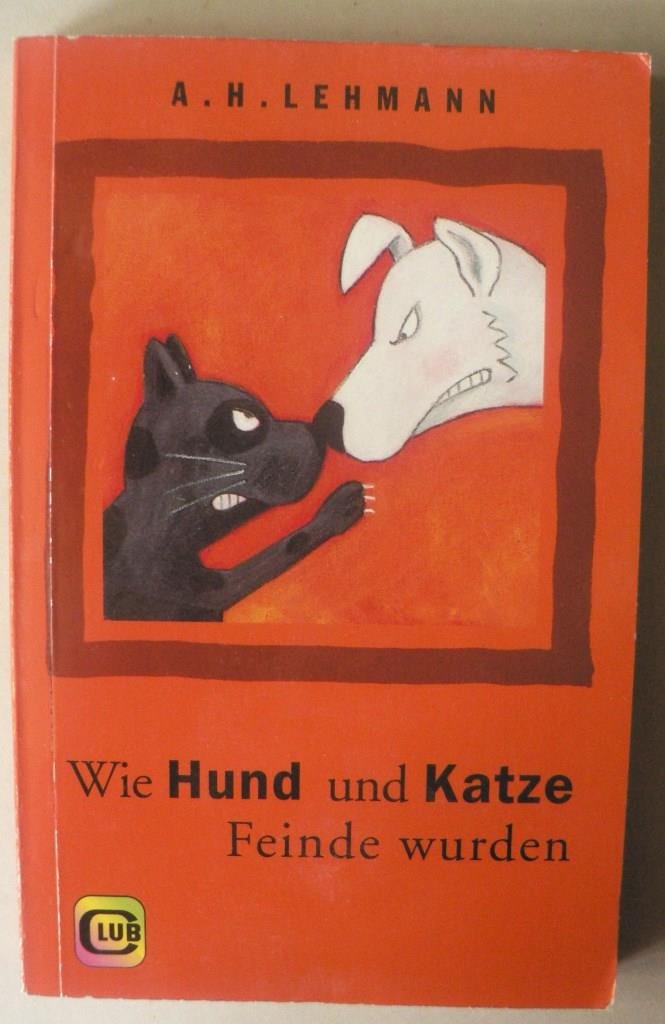 Product Image: Wie Hund und Katze Feinde wurden
