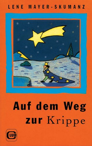 Auf dem Weg zur Krippe Fairy Tales & Legends
