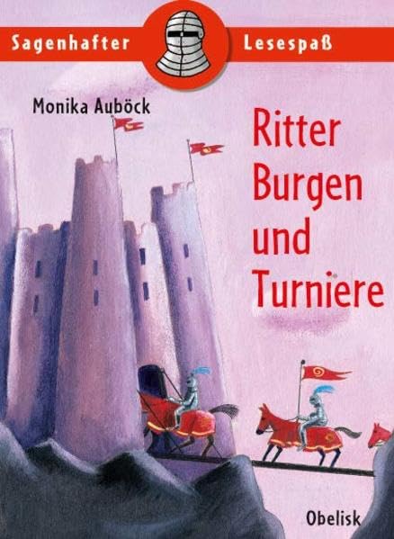 Ritter, Burgen und Turniere Fairy Tales & Legends