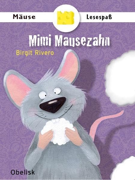 Mimi Mausezahn Novels & Short Stories