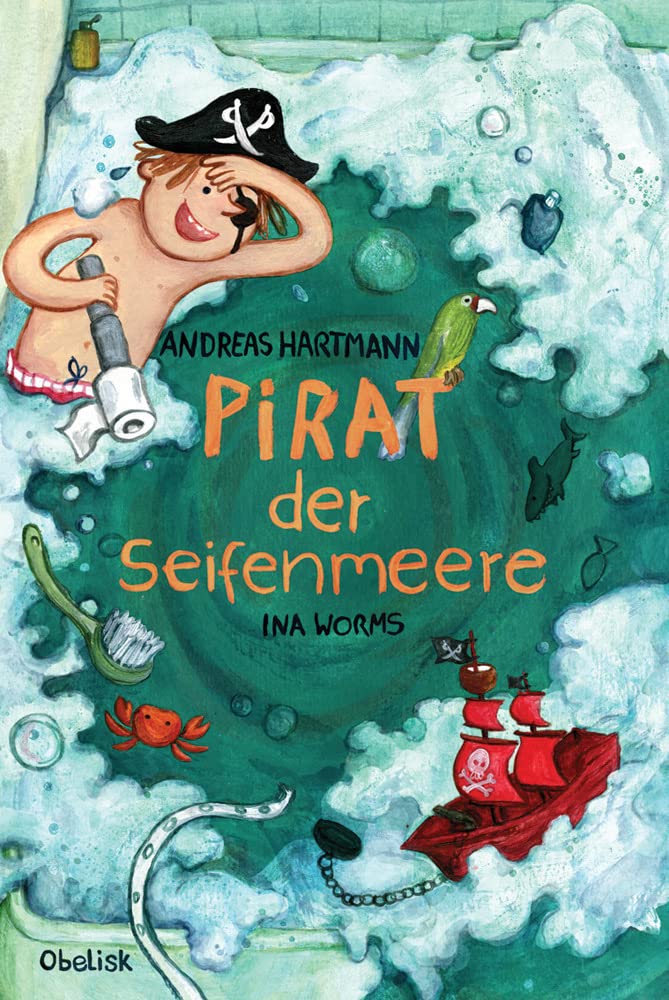 Pirat der Seifenmeere Novels & Short Stories for children