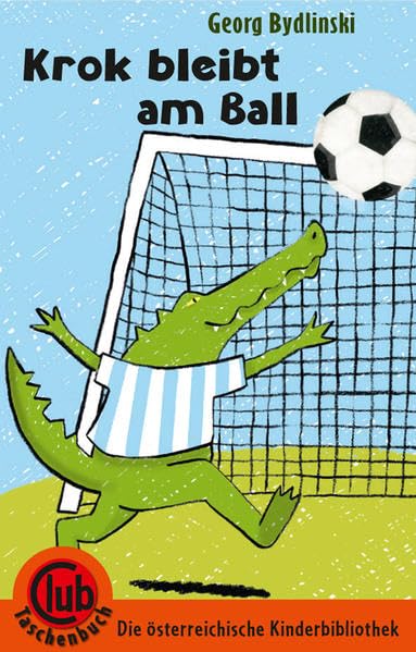 Krok bleibt am Ball (Club-Taschenbuch-Reihe, Band 280) Leisure & Fun