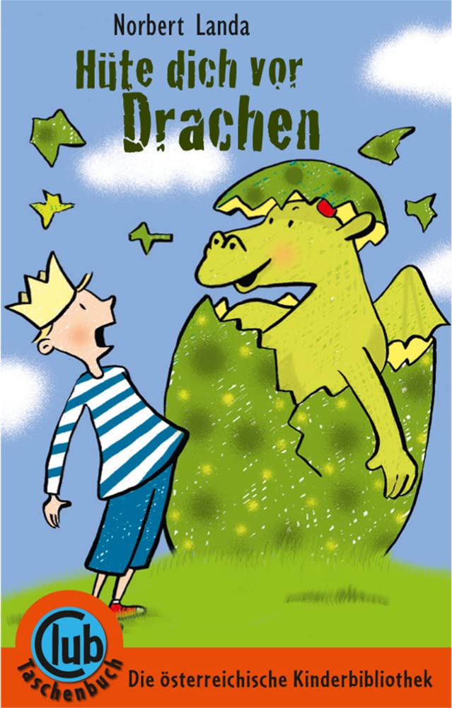 Hüte dich vor Drachen (Club-Taschenbuch-Reihe, Band 283) Novels & Short Stories