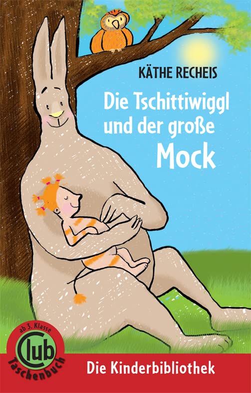 Die Tschittiwiggl und der große Mock: Deutschlandausgabe (Club-Taschenbuch-Reihe) Novels & Short Stories