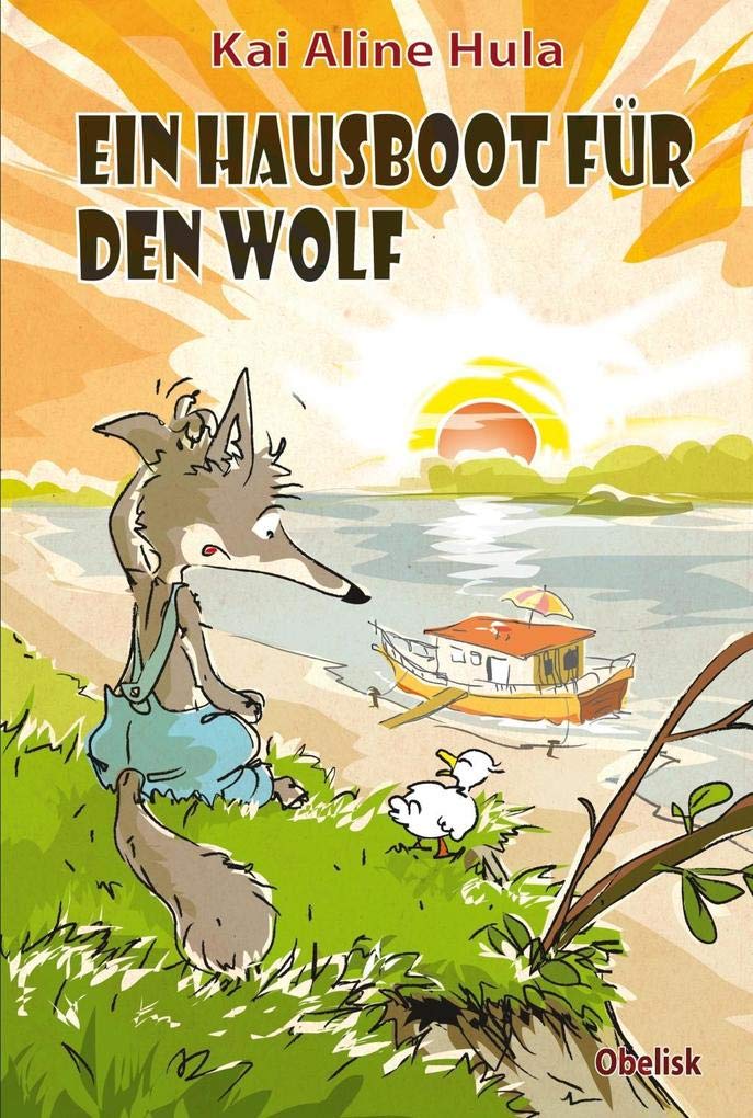Ein Hausboot für den Wolf Novels & Short Stories