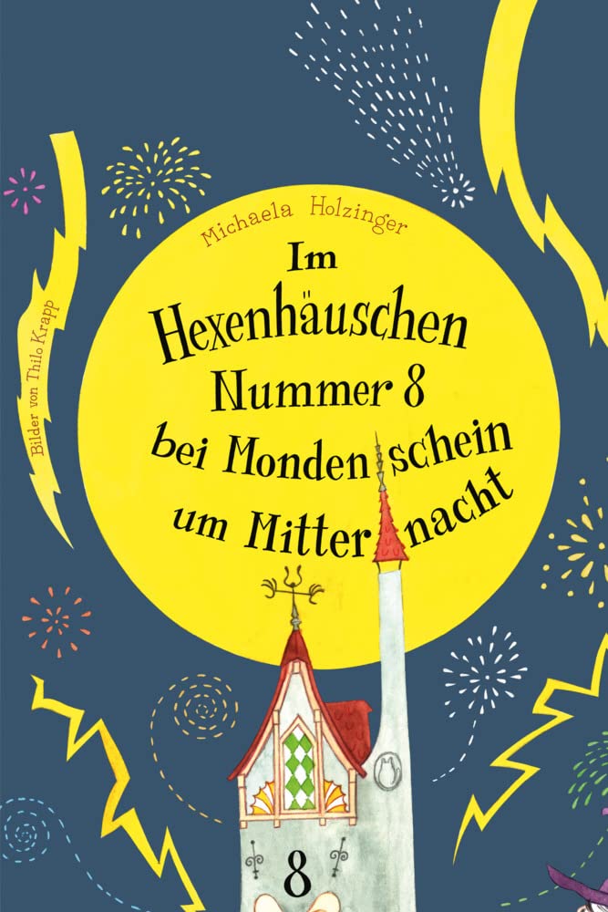 Im Hexenhäuschen Nr. 8 bei Mondenschein um Mitternacht Novels & Short Stories