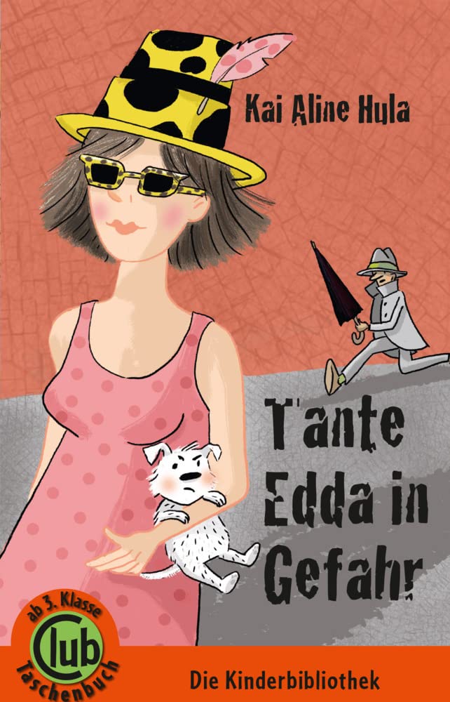 Tante Edda in Gefahr (Club-Taschenbuch-Reihe, Band 343) Novels & Short Stories