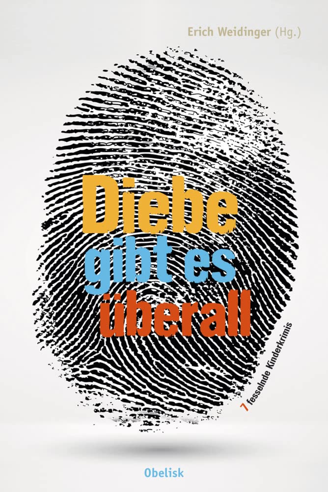 Diebe gibt es überall Novels & Short Stories