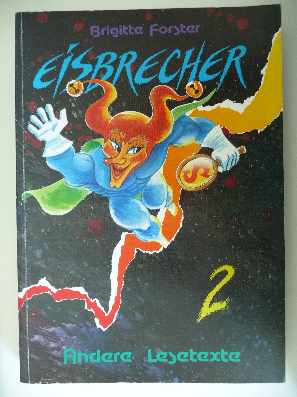 Eisbrecher, Andere Lesetexte 2, Lesebuch für höhere Lehranstalten und für die Handelsakademie Contemporary literature