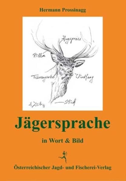 Jägersprache in Wort und Bild Leisure, Home & Garden