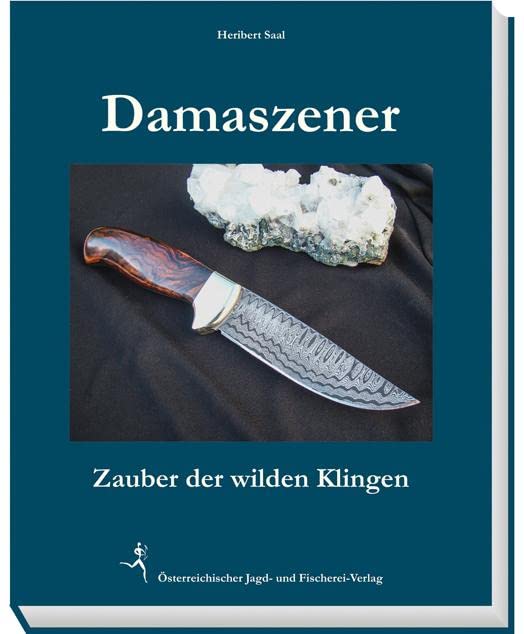 Damaszener: Zauber der wilden Klingen Hobbies & Crafts